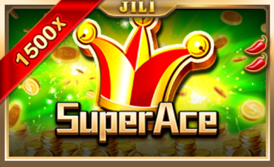 super ace jili slot