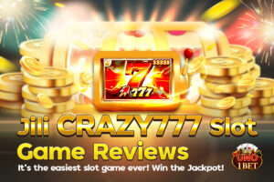 jili crazy777 slot game reviews