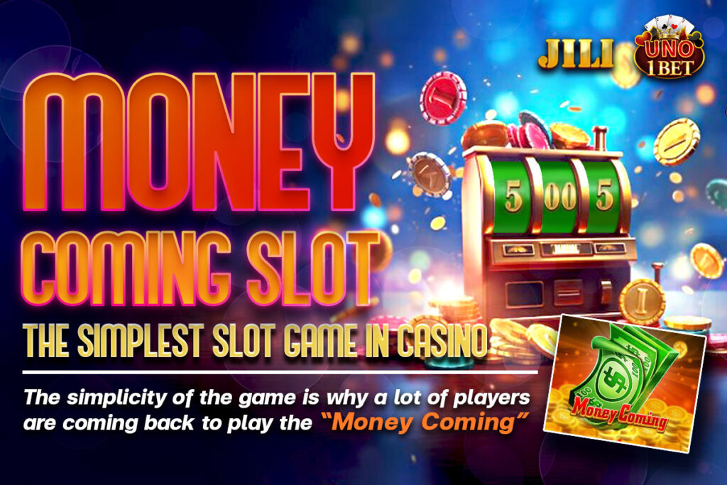 jili money coming slot