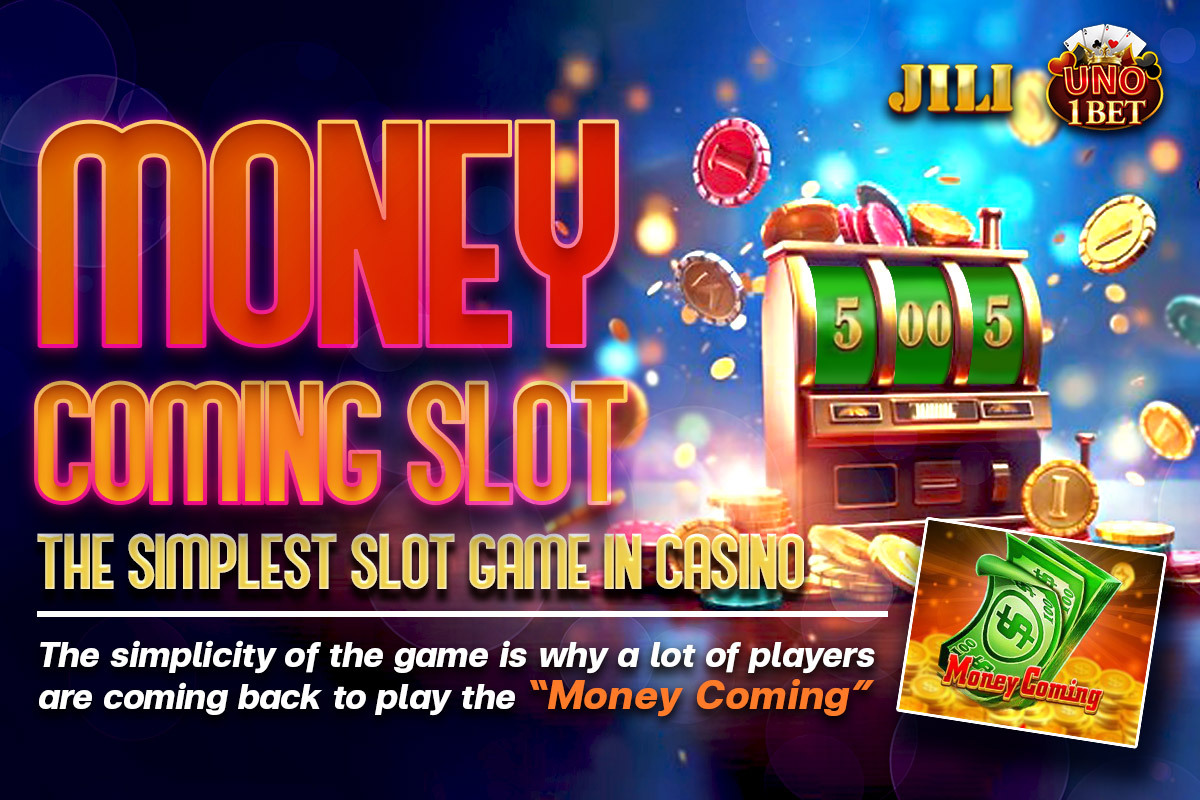 jili money coming slot