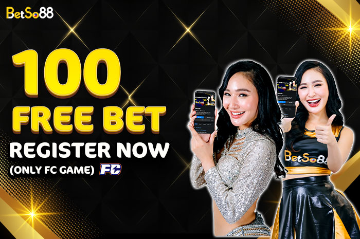 BetSo88 Register Free Bet 100