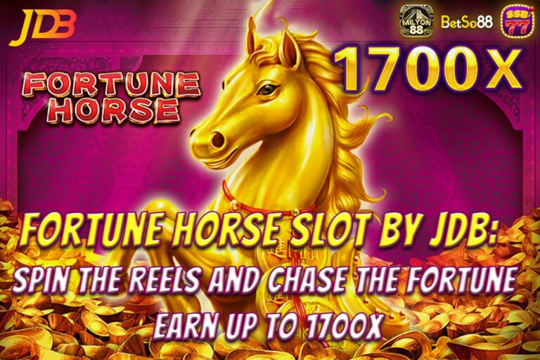 Fortune Horse Slot By JDB: Spin the Reels and Chase the Fortune – Earn up to 1700x