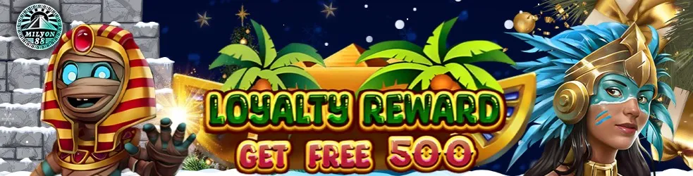 Milyon88 loyalty bonus