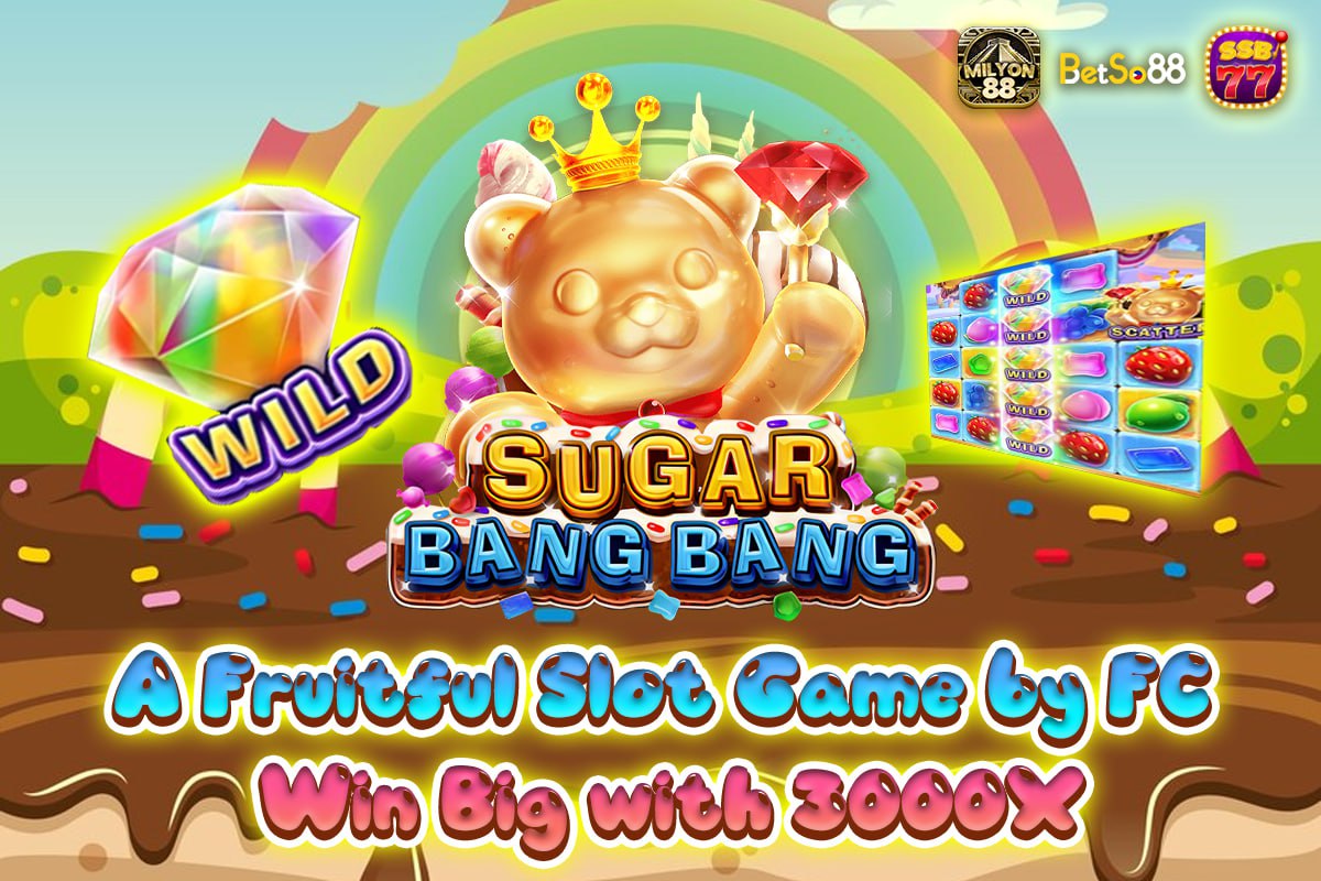 Sugar Bang Bang