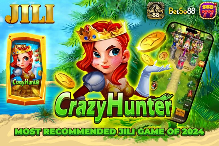 Crazy Hunter: Most Recommended JILI Game Of 2024
