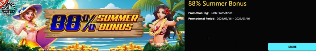 Summer Bonus at Milyon88