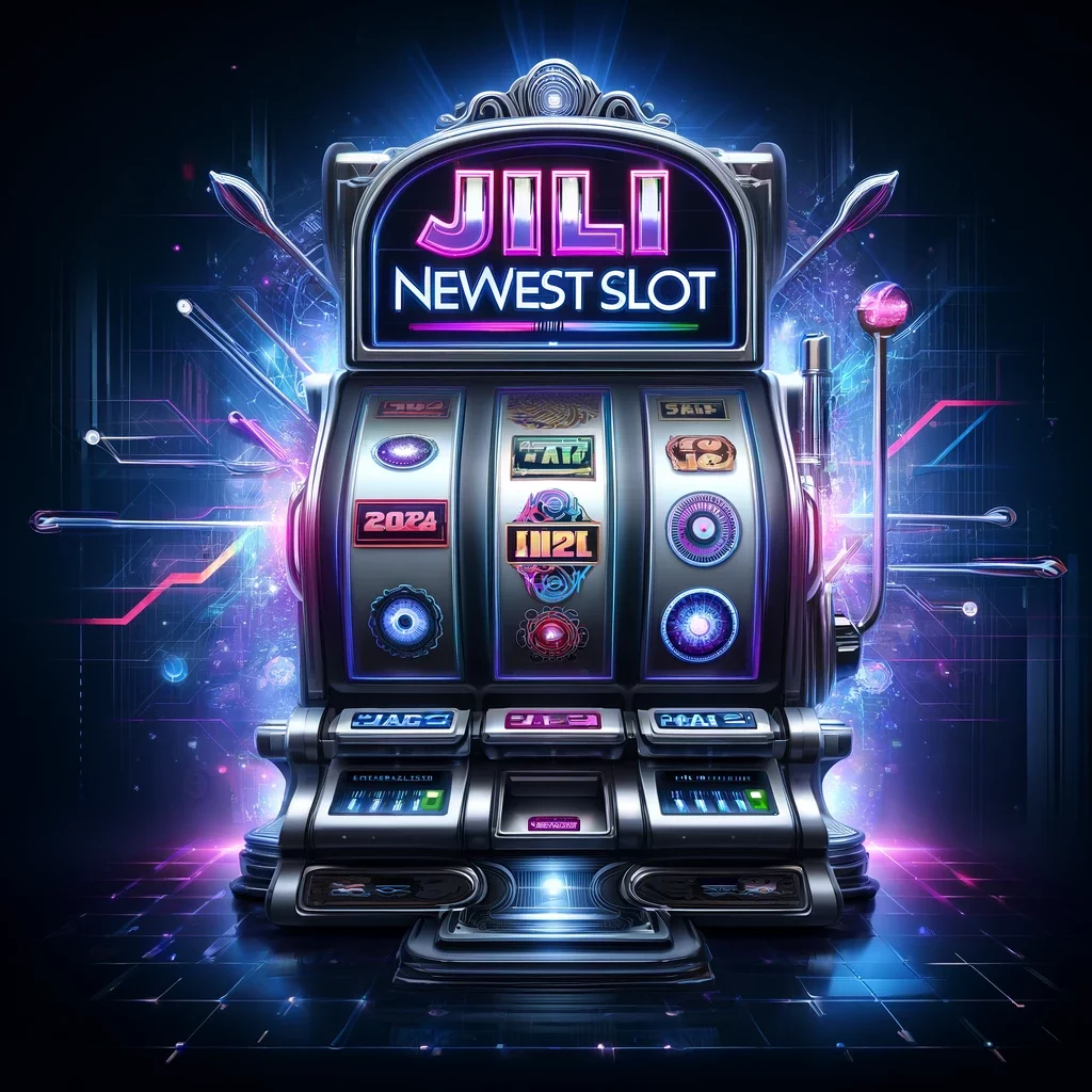 Jili Newest slot games