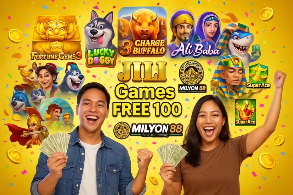 JILI Games free 100
