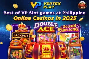 Best VP Slot games Philippines 2025