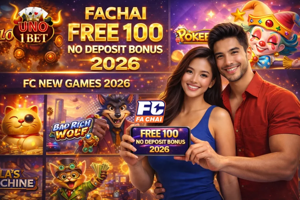 Fachai free 100 no deposit bonus 2026