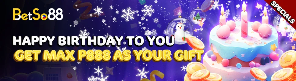 Casino Birthday Bonus at Betso88