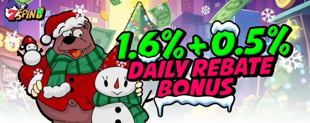 DAILY REBATE BONUS AT 7SPIN