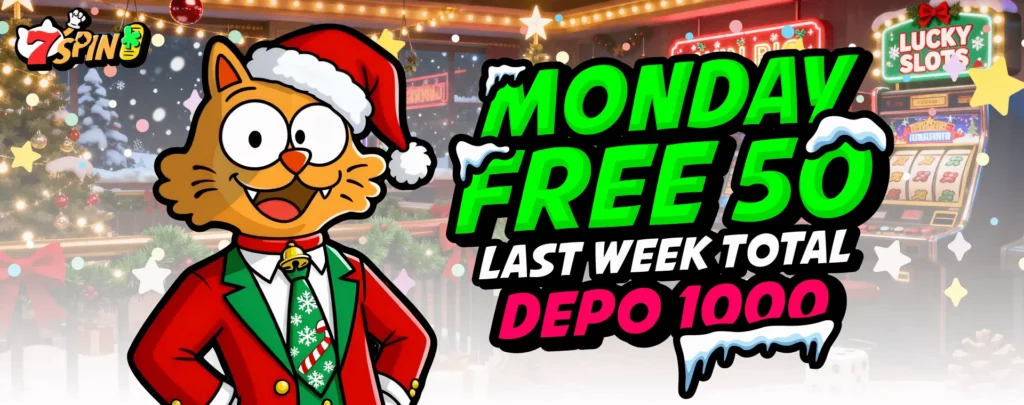 MONDAY FREE 50 BONUS