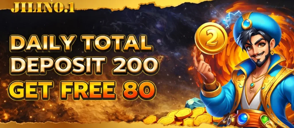 Jilino1 total deposit free bonus 80