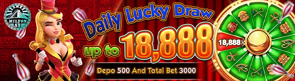 daily lucky draw at MILYON88