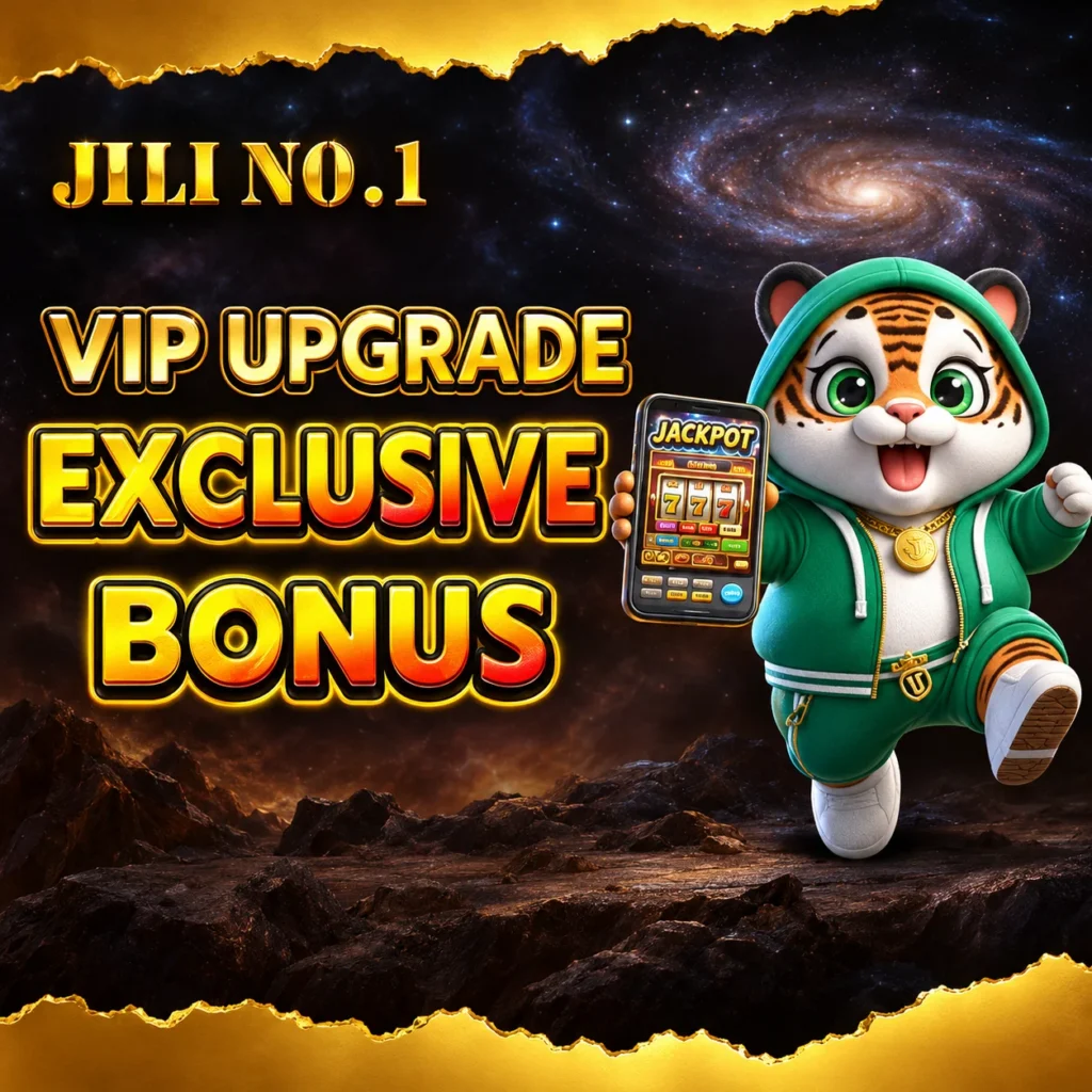 Vip Upgrade Exclusive bonus at Jilino1